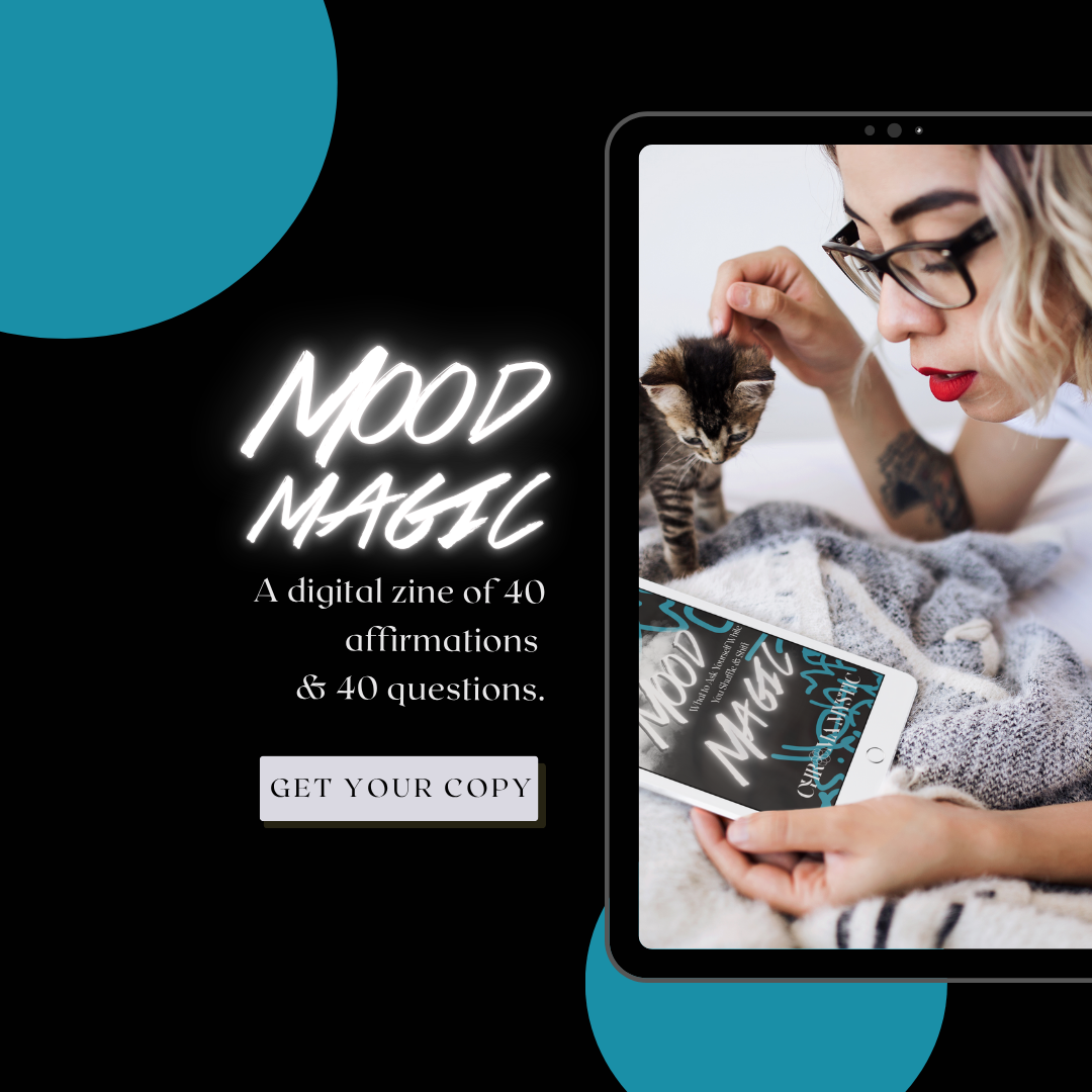 Mood Magic: What to Ask Yourself While You Shuffle & Shift