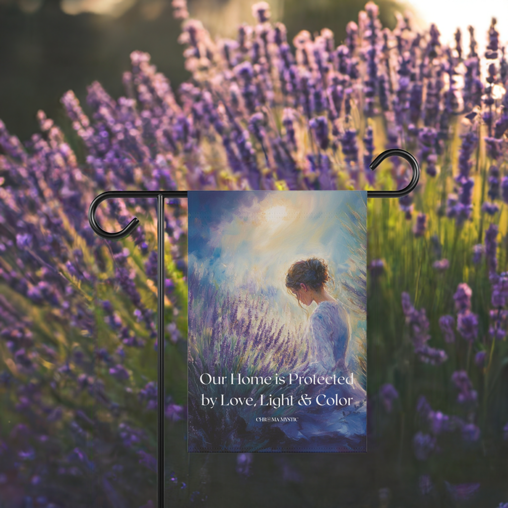 Lavender Sanctuary Garden Flag - "Our Home is Protected by Love, Light & Color"